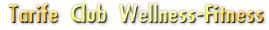 Preturi Club Wellness-fitness